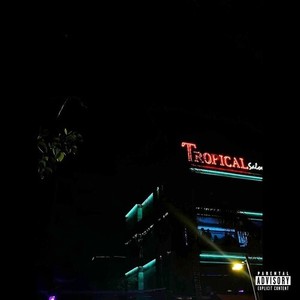TROPICAL (Explicit)
