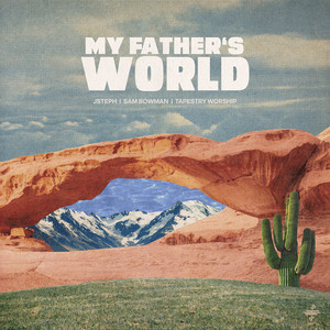 My Father's World