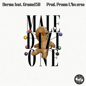 Maledizione (feat. Gramo 150 & Promo L'inverso) (Explicit)