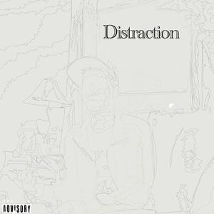 Distraction (Explicit)