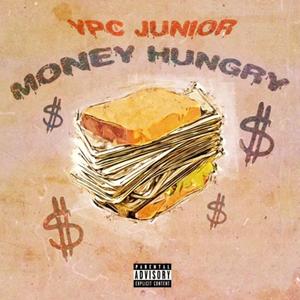 money hungry (Explicit)