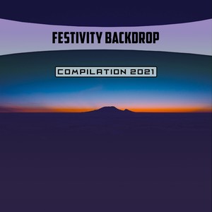 Festivity Backdrop Compilation 2021