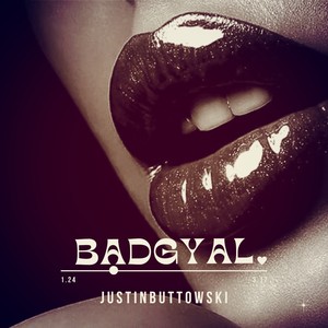 BADGYAL (Explicit)