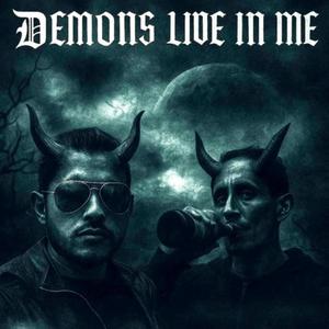 Demons Live In Me (feat. Rubio Garcia RG) (Live|Explicit)