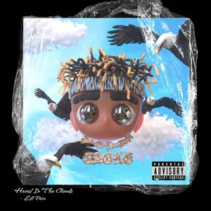 Head In The Clouds (Explicit)