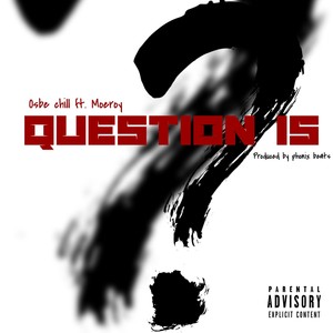 Question Is (Explicit)