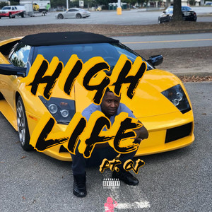 HIGH LIFE (Explicit)