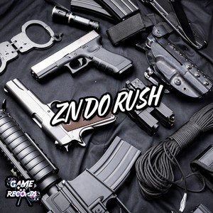 Zn Do Rush (Explicit)