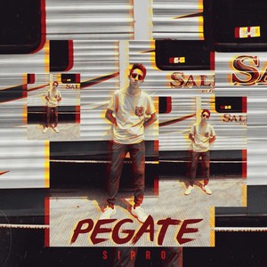 Pégate (Explicit)