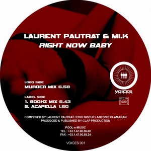 Right Now Baby (Murder Mix)