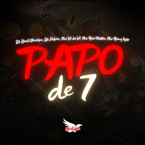 Papo de 7 (Explicit)