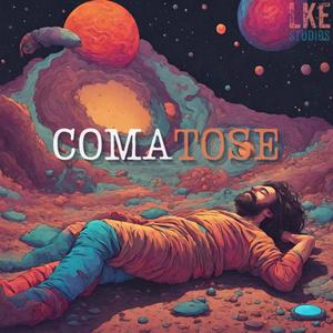 Comatose (Explicit)