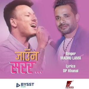 Jauna Sarara(feat. MADHU LAMA)