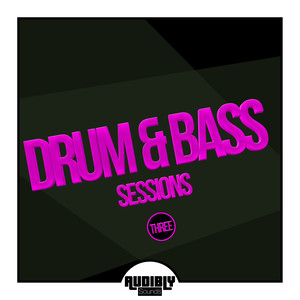 Drum & Bass Sessions, Vol. 3