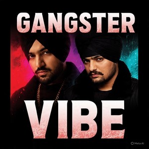 Gangster Vibe