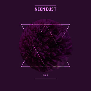 Neon Dust, Vol. 3