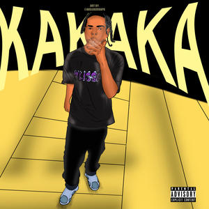 En Kakaka (Explicit)