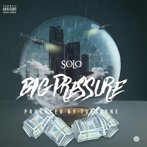 Big Pressure (Explicit)