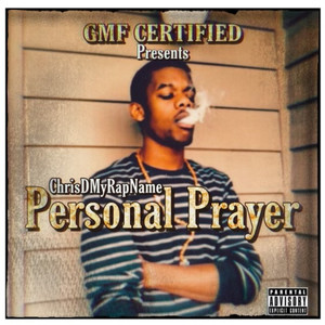 Personal Prayer (Explicit)