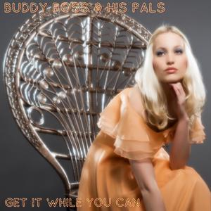 You've Got To Get It While You Can