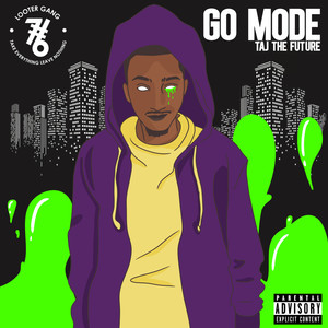 Go Mode (Explicit)