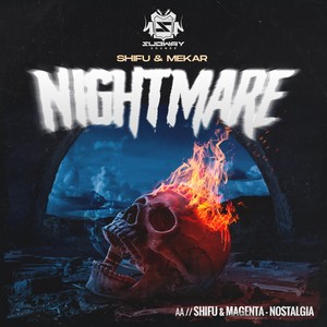 Nightmare / Nostalgia