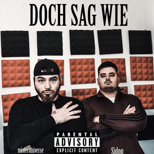 Doch Sag Wie (Explicit)