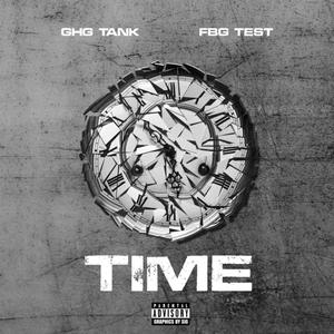 Time(feat. FBG Test) (Explicit)