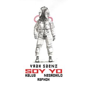 Soy Yo (feat. Kalua, NegroKilo & Raphox)