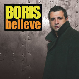 Believe (Continuous DJ Mix By Boris)