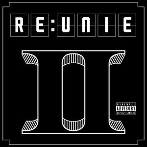 RE:UNIE II (Explicit)