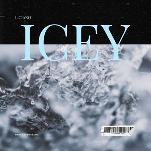 Icey (Explicit)