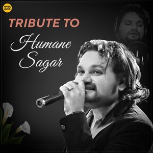Humane Sagar - Tu Kemiti Manisa (From 