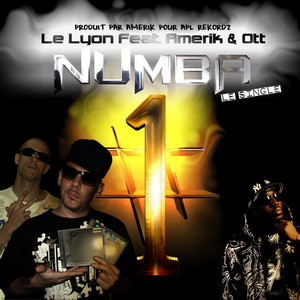 Numba 1 (feat. Ott & Amerik) [Explicit]