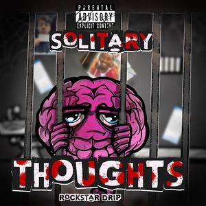 Solitary Thoughts (Explicit)