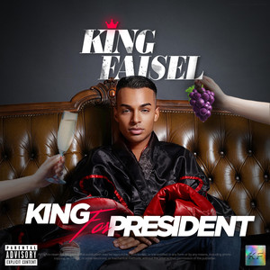 King for President (Explicit)