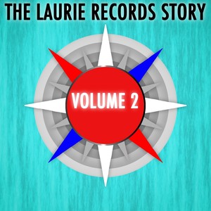 The Laurie Records Story, Vol. 1