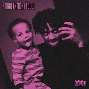Prince Anthony Intro (Explicit)