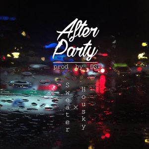 After Party Feat. H.O.U. Sky