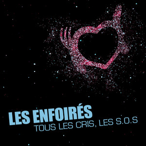 Tous les cris les S.O.S. (Album Version)