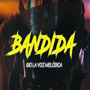 Bandida (Explicit)