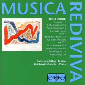 KRENEK, E.: Vocal Music (K. Arthur, Schmiedel)