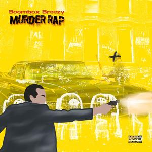 Murder Rap (Explicit)