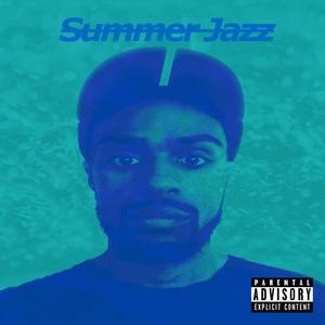 Summer Jazz (Explicit)