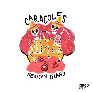 Caracoles. Mexican Island (En Vivo)