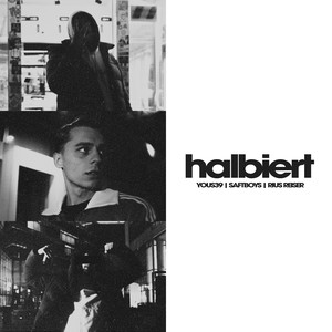 Halbiert