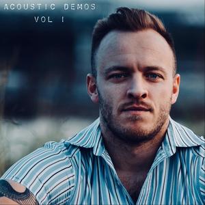 Acoustic Demos, Vol. 1 (Explicit)