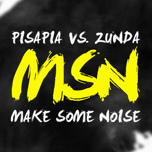 Msn (Make Some Noise)