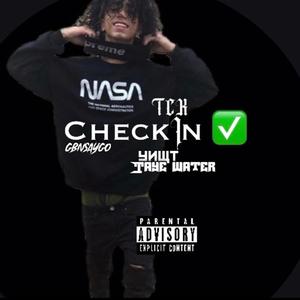 CHECK IN (TCG Diss) (feat. GBNSAYGO & Ynwt Taye Water) [Explicit]