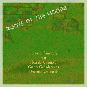 Roots of the Moods